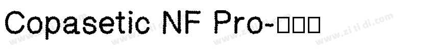 Copasetic NF Pro字体转换